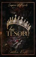 His Tesoro (Empire of Royals #1) by Emilia Rossi