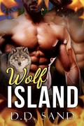 Wolf Island (Sinful Wolf Pack Romances #3) by D.D. Sand