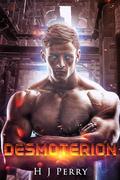 Desmoterion: From Prison to Assassin Gay Romance by H.J. Perry