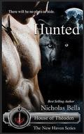 Hunted (New Haven [Season 2]: House of Theoden #4) by Nicholas Bella