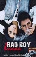 Bad Boy Kisses by xxLivingtheLifexx
