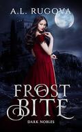 Frost Bite: Gothic Vampire Romance by Diane Shirk