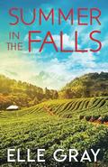 Summer in the Falls by Elle Gray