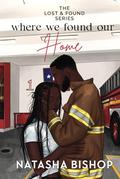 Where We Found Our Home by Natasha Bishop