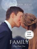 Family: Posy Book Four by Mary Ann Weir