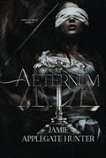 Aeternum (Vincula Realm #2) by Jamie Applegate Hunter