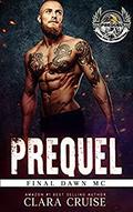 Final Dawn MC - Ride for Retribution: Series Prequel (Final Dawn MC - Ride for Retribution #1) by Clara Cruise