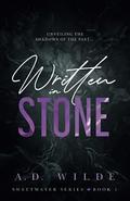 Written in Stone (Sweetwater #1) by A.D. Wilde