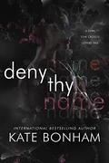 Deny Thy Name by Kate Bonham