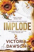 Implode by Victoria Dawson