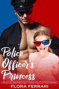 Police Officer's Princess by Flora Ferrari