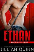 Ethan (Face-Off #5) by Jillian Quinn