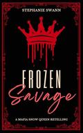 Frozen Savage: Discreet by Stephanie Swann