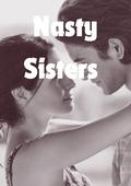 Nasty Sisters: Erotica Short Stories for Women with Explicit Sex by Andrew Jordan