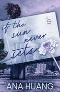 If the Sun Never Sets by Ana Huang