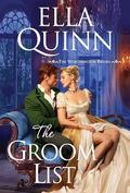 The Groom List (The Worthington Brides #3) by Ella Quinn