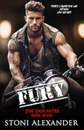 FURY: The Vigilantes, Book Seven by Stoni Alexander