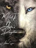 Mated To The Alpha's Daughter by Autumn Shore