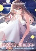 An Introvert's Hookup Hiccups: This Gyaru Is Head Over Heels for Me! Volume 7 (An Introvert's Hookup Hiccups #7) by Satoko Kakihara