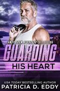Guarding His Heart (Away From Keyboard #12) by Patricia D. Eddy