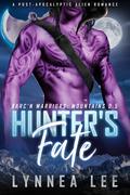Hunter’s Fate by Lynnea Lee