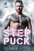 Step Puck (F*** on the Ice Rink #10) by Debbie Hope