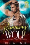 Runaway Wolf (Grim Wilds #1) by Trisha Linde