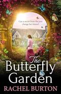 The Butterfly Garden by Rachel Burton
