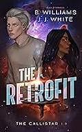 The Retrofit: The Callistar 1.0 by B. Williams