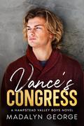 Vance's Congress (Hampstead Valley Gay Romance #2) by Madalyn George