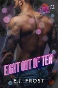 Eight Out of Ten: A Daddy P.I. Story Collection by E.J. Frost