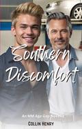 Southern Discomfort: An MM Age Gap Short by Collin Henry