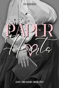 Paper Hearts: Love and Magic - Book Five by Pix Pentham
