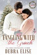 Tangling with the Grinch by Debra Elise