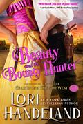 Beauty and the Bounty Hunter (Once Upon a Time in the West #1) by Lori Austin