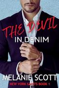 The Devil In Denim (New York Saints #1) by Melanie Scott