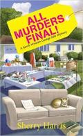 All Murders Final! (Sarah Winston Garage Sale Mystery #3) by Sherry Harris