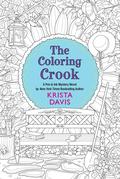 The Coloring Crook (Pen & Ink Mysteries #2) by Krista Davis