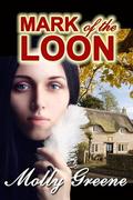 Mark of the Loon (Gen Delacourt Mystery #1) by Molly Greene