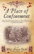 A Place of Confinement (Dido Kent #4) by Anna Dean