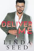 Deliver Me (The Bridge Street MDs #4) by Linda Seed