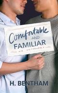 Comfortable and Familiar: an Anthology by H. Bentham
