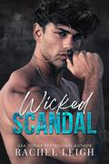 Wicked Scandal (Misfits #2) by Rachel Leigh