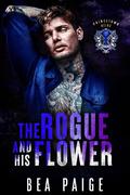 The Rogue and His Flower (Princetown Heirs #2) by Bea Paige
