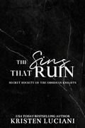 The Sins That Ruin by Kristen Luciani