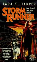 Storm Runner by Tara K. Harper