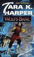 Wolf's Bane (Wolfwalker #4) by Tara K. Harper