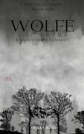 Wolfe (The Red Falls #1) by Krissy Adol