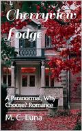 Cherryview Lodge by M.C. Luna