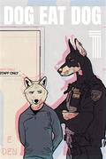 Dog Eat Dog, Vol. 1 (Dog Eat Dog #1) by E. Den